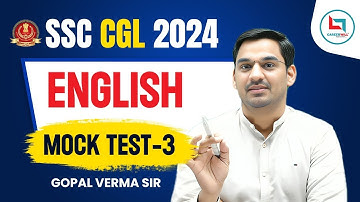 SSC CGL 2024 | SSC CGL Preparation | Free Mock Test 3 | By Gopal Verma Sir #ssccgl #englishmocktest