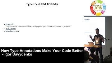 PyCon.DE 2018: How Type Annotations Make Your Code Better - Igor Davydenko