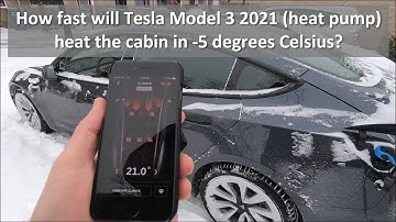 How fast will Tesla Model 3 2021 (heat pump) heat the cabin in minus 5 degrees Celsius?