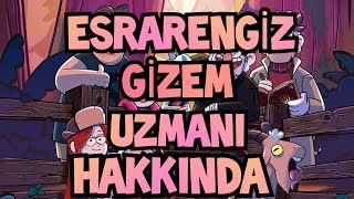 Esrarengi̇z Gi̇zem Uzmani Hakkinda