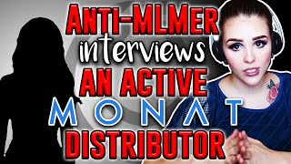 ANTIMLMer Interviews an ACTIVE MONAT DISTRIBUTOR