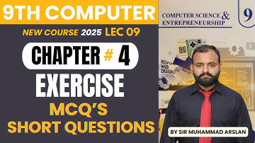 Exercise chapter 4 | MCQs and Short Questions 9th Computer | 9th class Computer new book 2025