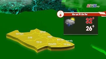 Dự báo thời tiết TPCT sáng 23/5/2025 | THTPCT