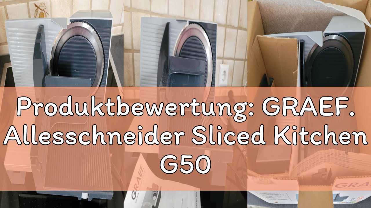 Produktbewertung: GRAEF. Allesschneider Sliced Kitchen G50