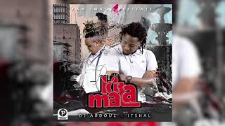 Itshal Kita Mata Remix Feat Dj Abdoul Audio Officiel