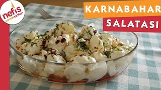 Karnabahar Salatası - Salata Tarifi - Nefis Yemek Tarifleri