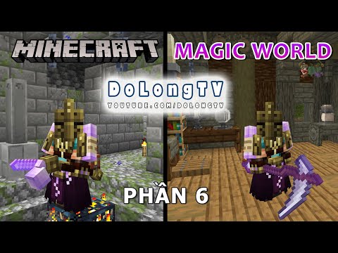 100 Ngày Sinh Tồn Trong Minecraft Magic World – PHẦN 6