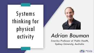 Systems thinking for physical activity