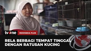Kisah Pemilik Rumah Kucing Parung | Indonesia Plus tvOne