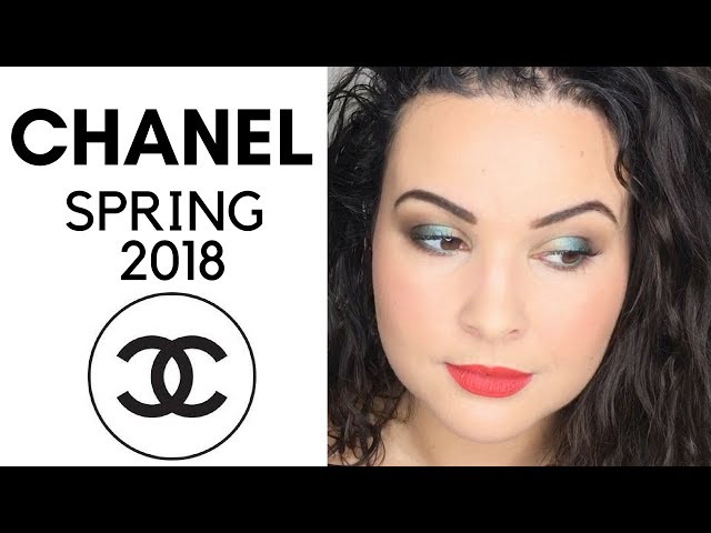 CHANEL SPRING - SUMMER 2018 MAKEUP COLLECTION