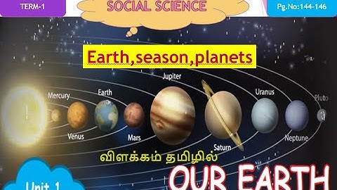 Unit-1 Our earth (Part-2)Earth,Season,Planets/5th Std social science Term-1 Explained in Tamil