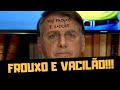 "SOU FROUXO E VACILÃO"!!!