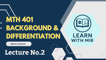 MTH401 Lecture 2: ODE, PDE, Implicit & Explicit | Midterm Prep | Learn with Mir