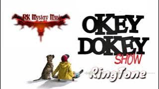 Okey Dokey _-_ RingTone