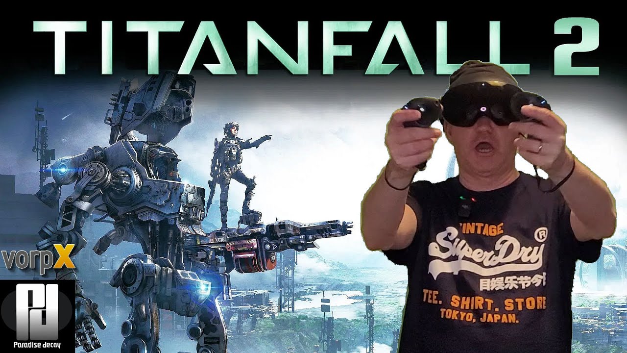 TITANFALL 2 REVIVAL but WHY?! (20,000+ players!) PLUS the best way to play  the game in a VR headset! 
