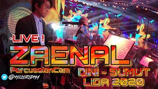 ZAENAL (DINI - Sumatera Utara | LIGA DANGDUT INDONESIA 2020) | PERCUSSION CAM