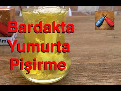 76.video - Bardakta Yumurta Pişirme Deneyi