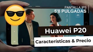 🤖 Huawei P20 2018 Review, Precio y Características 👈