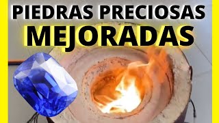 Como reconocer TRATAMIENTOS en PIEDRAS PRECIOSAS / MEJORAMIENTO de PIEDRAS PRECIOSAS