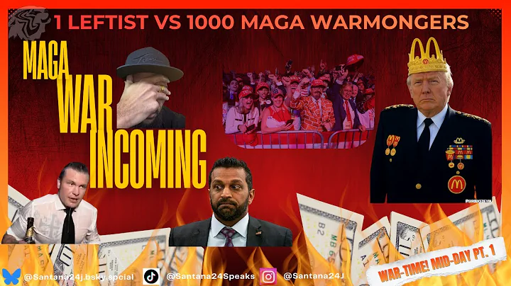 1 Leftist vs 1000 MAGA WARMONGERS: Sparring with Santana (Mid-Day Pt. 1)