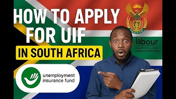 How to Apply for UIF (Unemployment Insurance Fund) in South Africa