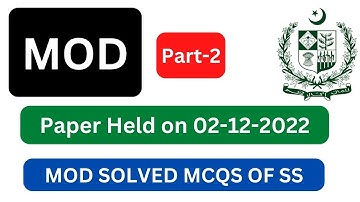 MOD SS Paper | Part- 2 | held on 02-12-2022 | MCQs Type Paper Solved | MOD Jobs Preparation 2022