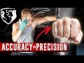Accuracy vs Precision: Gardening Gloves/Bare-Knuckle Boxing