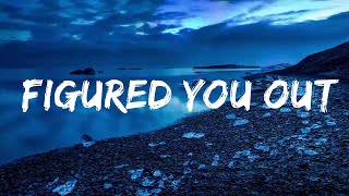 KVR - Figured You Out (Lyrics)