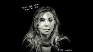 Video thumbnail of "Anna Schulze - Never Get the Best of Me [audio only]"