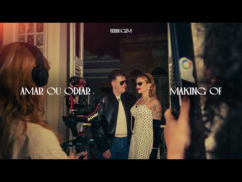 09/18/2026 WARNER MAKING OF AMAR OU ODIAR MUSIC VIDEO FERRUGEM HORIZONTAL 1