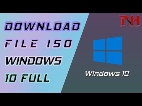 Hướng dẫn Download File ISO Windows 10 mới nhất từ Microsoft | Windows 10 ISO