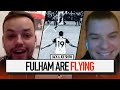 Fulham are absolutely flying  the jack and joe show