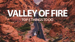 TOP 5 THINGS TO DO AT VALLEY OF FIRE | The Lovers Passport