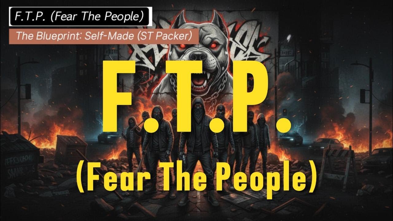 F.T.P.(Fear The People) of “The Blueprint : Self-Made” album
