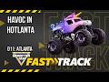 Monster Jam Fast Track: Atlanta 2026 - Havoc in Hotlanta