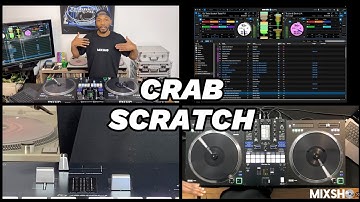 Crab Scratch Tutorial (Multi-Angle Series) w/ @ErnzWorldTV