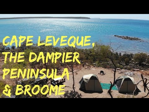 Broome, Dampier Peninsula and Cape Leveque: S03 Western Australia E14 Road Trip Lap