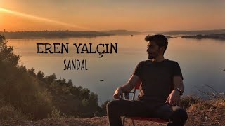 Eren Yalçın - Sandal | YYK Cover Resimi