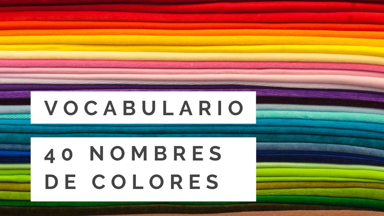 Vocabulario de los colores en español - ProfedeELE