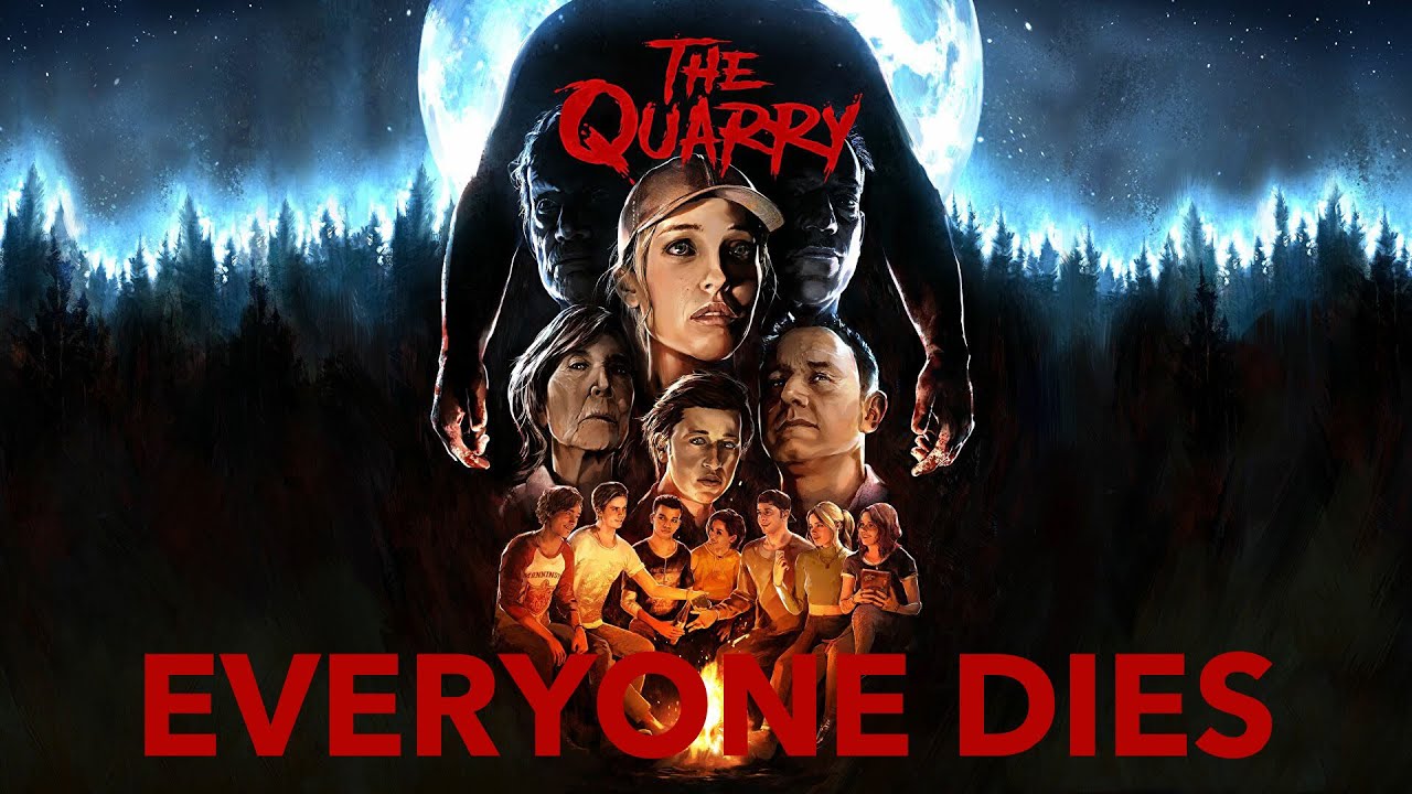 The Quarry EVERYONE DIES Movie Mode FULL GAME 4K YouTube