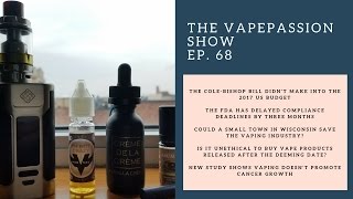 Vape Vlog! The VapePassion Show Episode 68