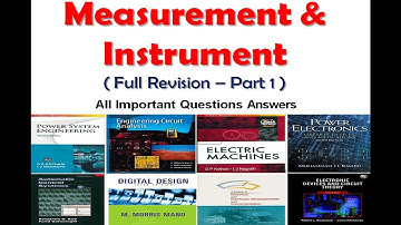 Measurement & Instrument revision in 80 min with important questions Part 1 - Electrical Engineering
