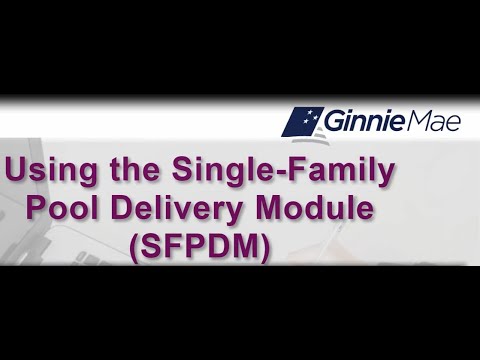 Using the Single Family Pool Delivery Module SFPDM - YouTube