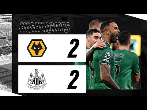 Wolves 2 Newcastle United 2 | Premier League highlights