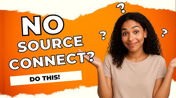 NEED SOURCE CONNECT BUT CAN