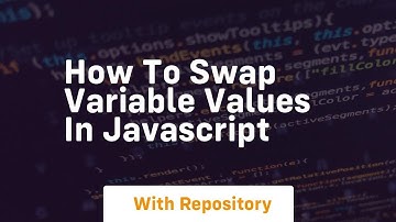 How to swap variable values in javascript