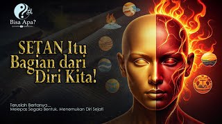 ✨S3tan adalah Bagian Diri Kita, Kalau Dilihat dari Kacamata Yang Esa💫