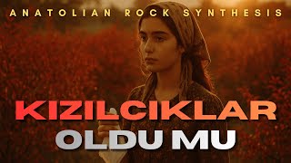 Kızılcıklar Oldu Mu (Mendili Eline) Psychedelic Anatolian Rock