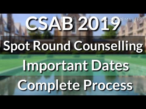 CSAB Counselling 2019 | Spot Round Counselling 2019 Important Dates and Complete Process