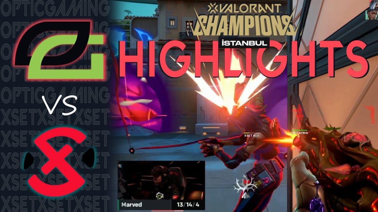 [OpTic Gaming vs XSET] Playoffs HIGHLIGHTS Valorant Champions 2022